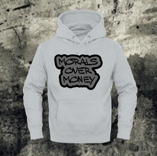 BB "Morals Over Money" Sweatshirt Hoodie - Unisex